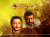 Allah Ke Banday (2010)